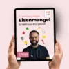 Tablet mit E-Book-Cover Eisenmangel von Dr. med. Vitor Gatinho, inklusive 6 eisenreicher Rezepte für gesunde Kinder